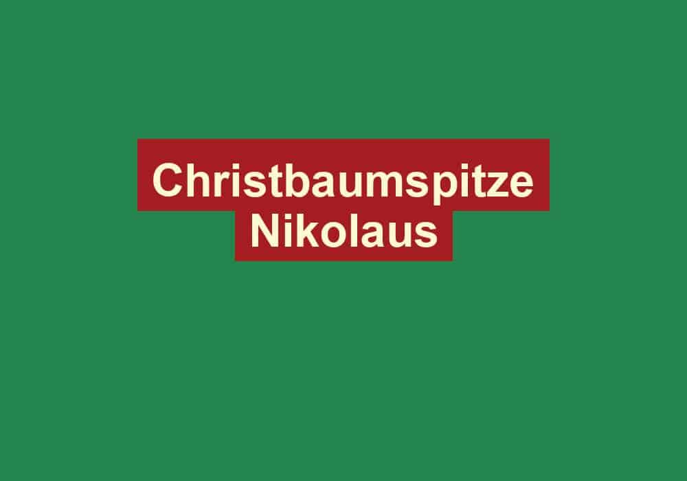 christbaumspitze nikolaus
