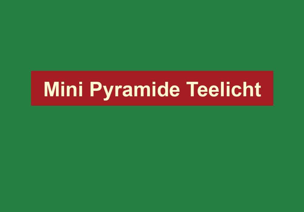 mini pyramide teelicht