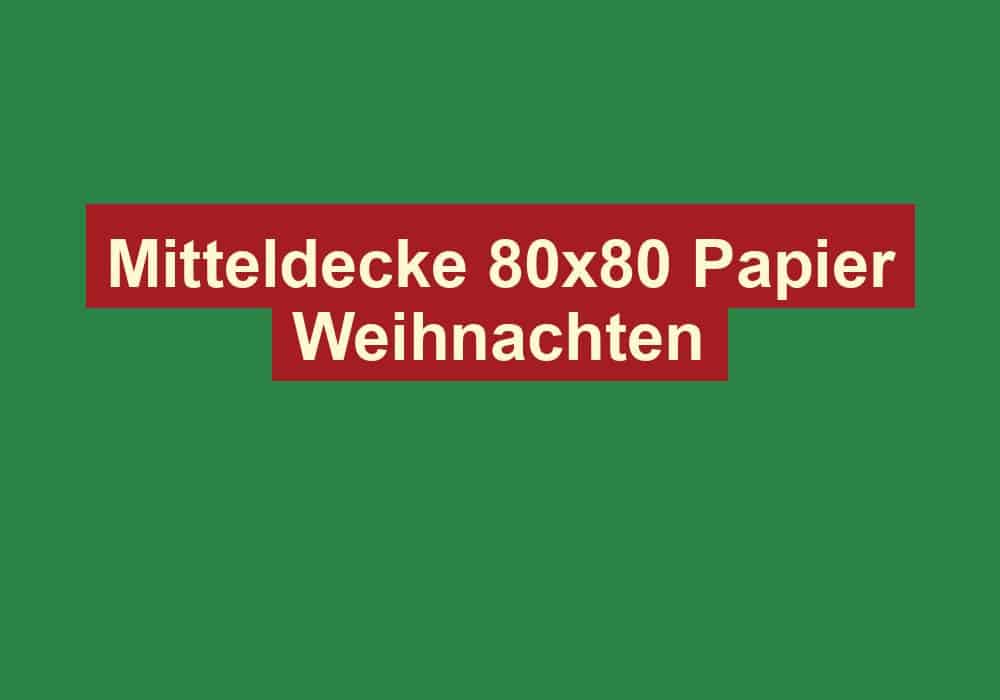 mitteldecke 80x80 papier weihnachten