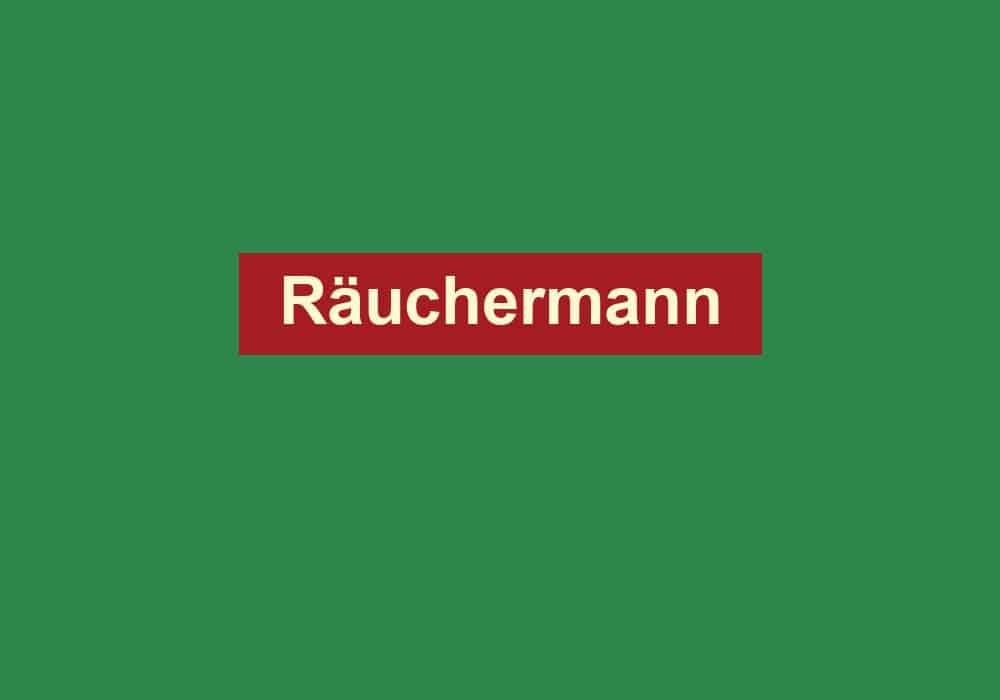 raeuchermann