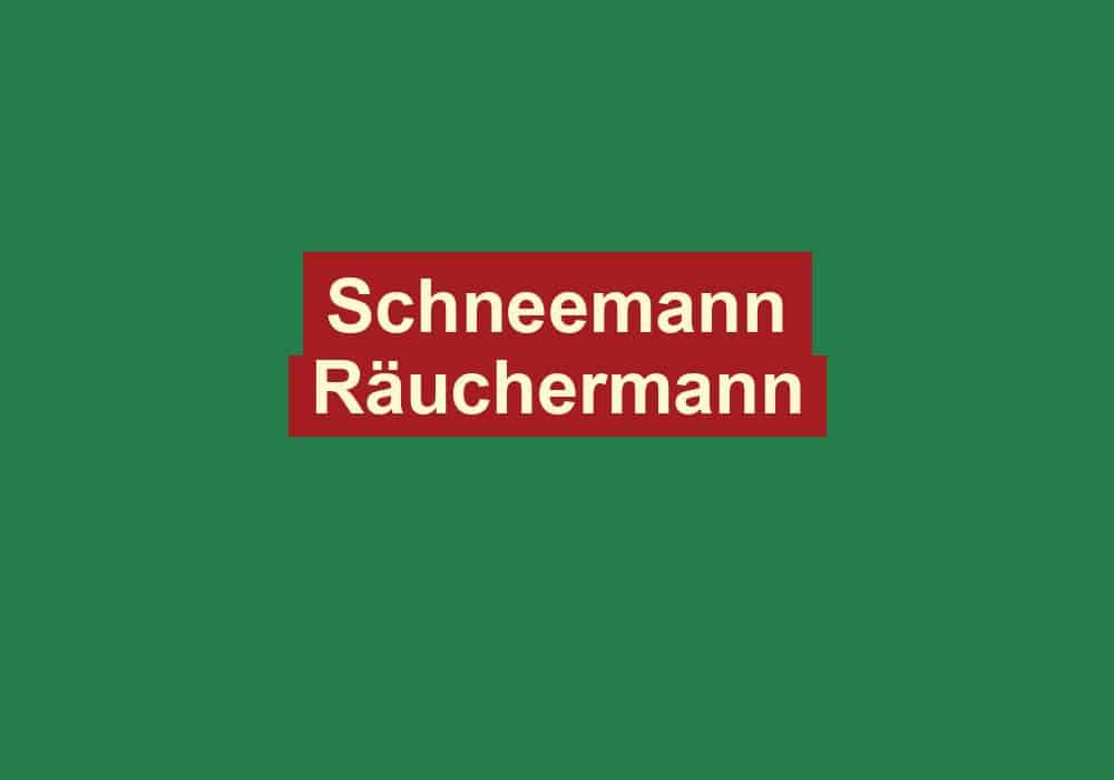 schneemann raeuchermann