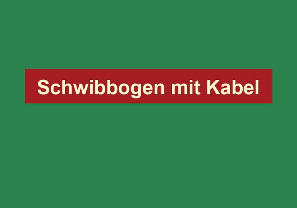 schwibbogen mit kabel