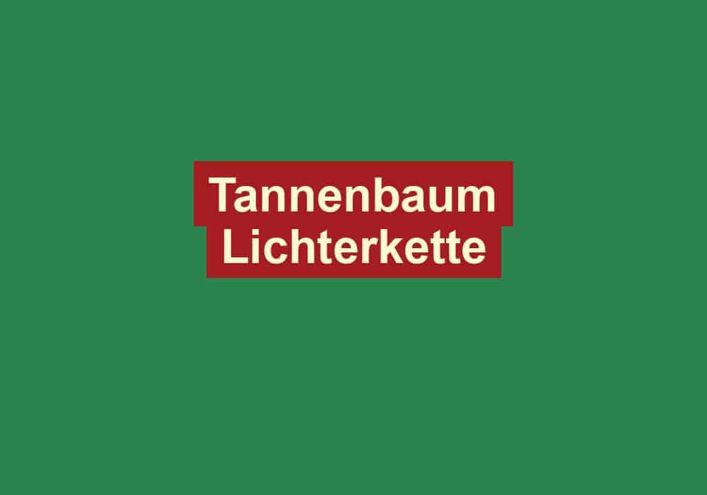 tannenbaum lichterkette