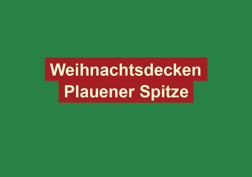 weihnachtsdecken plauener spitze