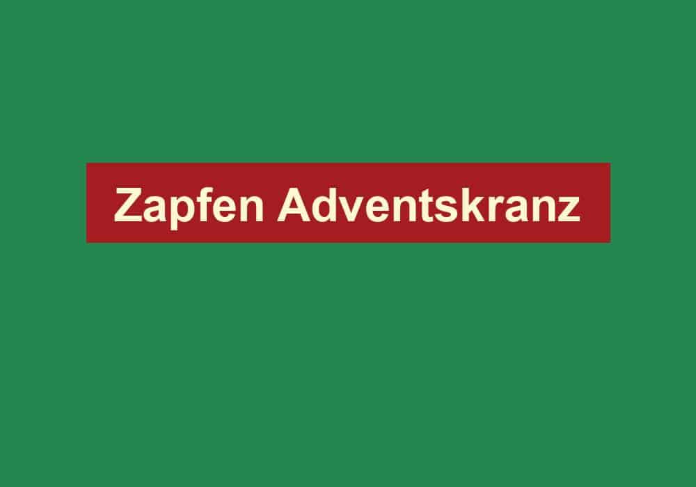 zapfen adventskranz