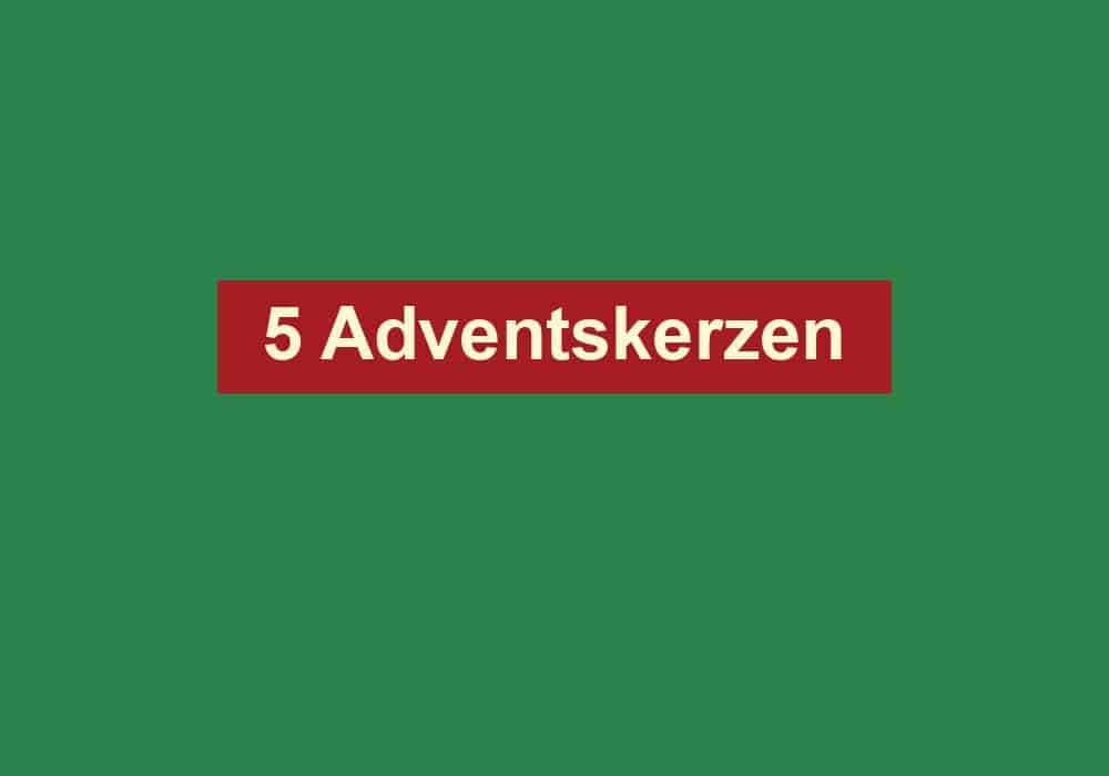 5 adventskerzen