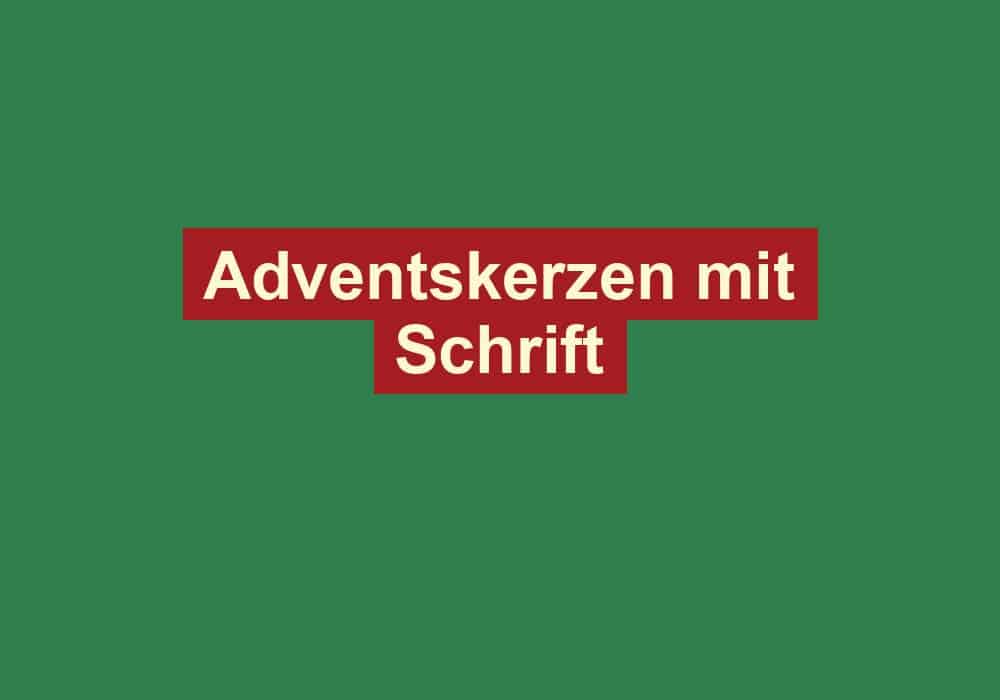 adventskerzen mit schrift