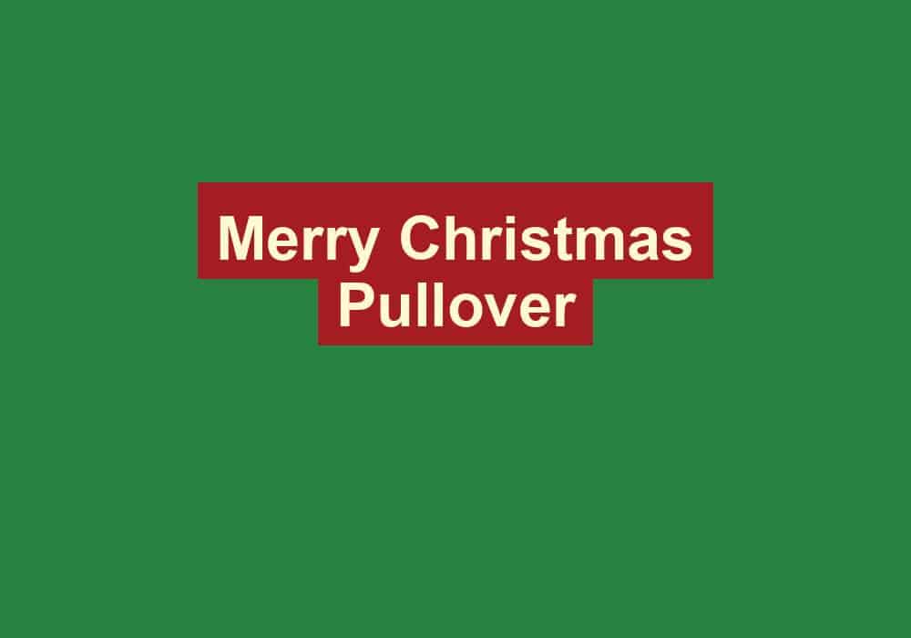 merry christmas pullover