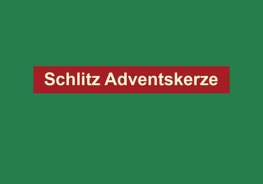 schlitz adventskerze