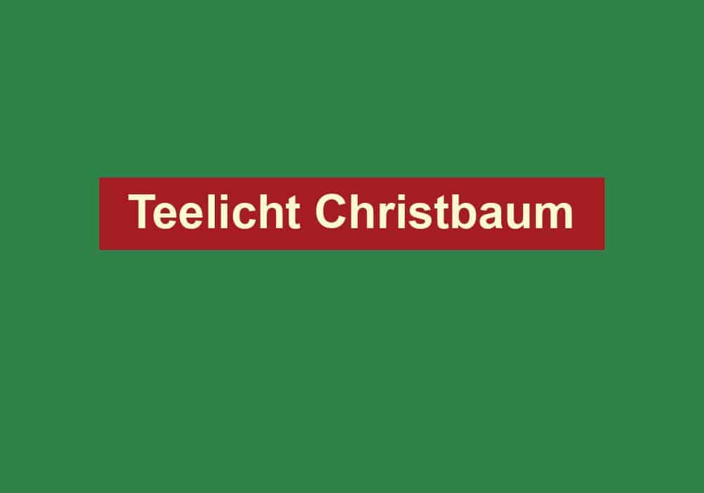 teelicht christbaum