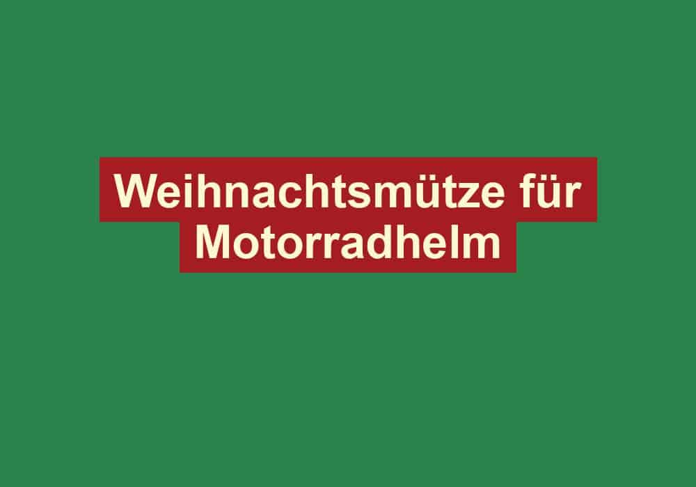 weihnachtsmuetze fuer motorradhelm